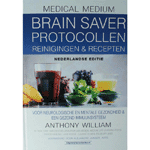 Medical Medium Brain Saver Protocollen, boek